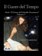 Il Cuore Del Tempo: Il Cuore Di Cristallo Protettore - Volume 1