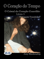 O Coração Do Tempo: O Guardião Do Coração De Cristal - Livro 1