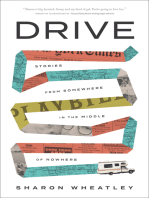 Drive: Stories from Somewhere in the Middle of Nowhere