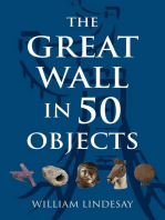 The Great Wall in 50 Objects