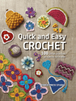 Quick and Easy Crochet: 100 Little Crochet Projects to Make