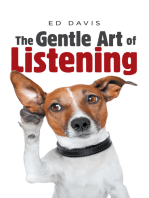 The Gentle Art of Listening