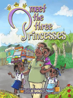 Meet The Three Princesses: The Three Princesses Series, #1