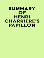 Summary of Henri Charriere's Papillon