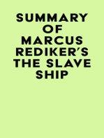 Summary of Marcus Rediker's The Slave Ship