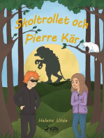 Skoltrollet och Pierre Kär