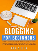 Blogging for Beginners: The Dummies Guide to Start a Business Blog from Scratch, Become a Niche Influencer with SEO and Social Media and Profit from Affiliate Marketing: WordPress Programming, #2