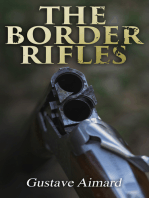 The Border Rifles: Historical Novel - Texas Revolution Saga