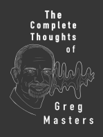 The Complete Thoughts of Greg Masters: poems
