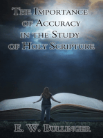 The Importance of Accuracy in the Study of Holy Scripture