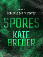 Spores: Water & Earth, #1