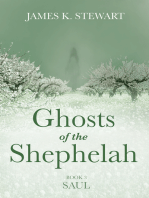 Ghosts of the Shephelah, Book 3: Saul
