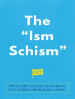 The "Ism Schism": Why Asian Bias Is Costing Corporate America A Trillion Dollars (The Untold Story of Zoom)