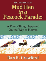 Mud Hen In a Peacock Parade