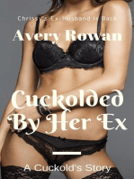 Cuckolded by Her Ex