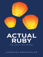 Actual Ruby: My Life in the Middle
