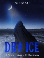 Dry Ice: A Short Story Collection