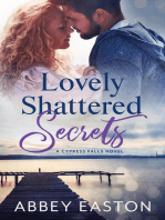 Lovely Shattered Secrets: Cypress Falls Romance, #1