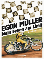 Mein Leben am Limit. Autobiografie des Speedway-Grand Signeur.: Egon Müllers Leben auf und abseits der Rennstrecke. Exklusives Motorsport-Buch mit bisher unveröffentlichtem Bildmaterial