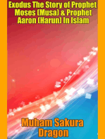 Exodus The Story of Prophet Moses (Musa) & Prophet Aaron (Harun) In Islam