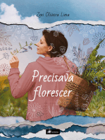 Precisava florescer