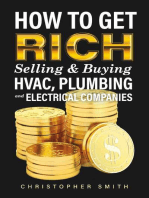 How to Get Rich Selling & Buying HVAC, Plumbing and Electrical Companies