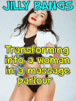 Transforming Into A Woman In A Massage Parlour