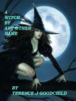 A Witch by Any Other Name