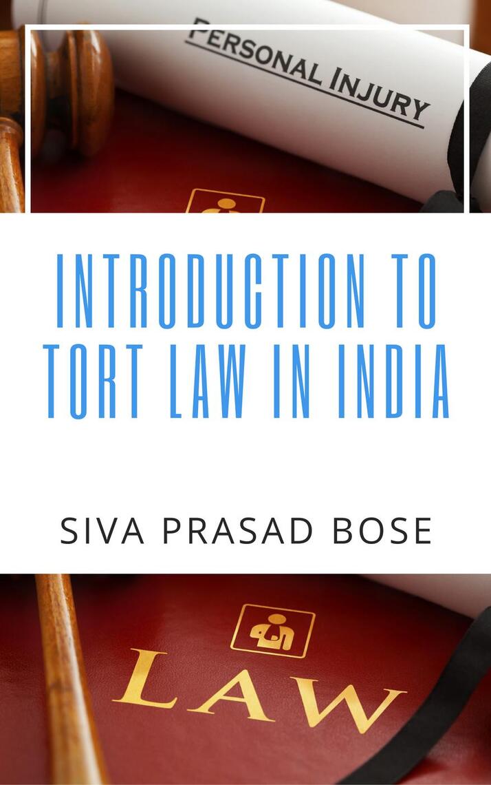 Introduction to Tort Law in India by Siva Prasad Bose (Ebook) Read
