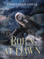 Born at Dawn: The Da’Valia Trilogy, #1