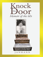 Knock the Door: Memoir of the 60s