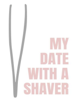 My Date with a Shaver