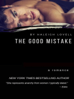 The Good Mistake