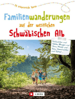 Familienwanderungen auf der westlichen Schwäbischen Alb: 20 erlebnisreiche Touren