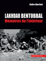 Lakhdar Bentobbal: Mémoires de l'intérieur