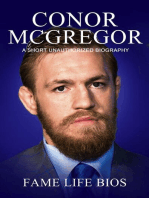 Conor McGregor A Short Unauthorized Biography