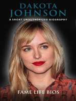 Dakota Johnson A Short Unauthorized Biography