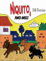 Niquito, Pawed Angels