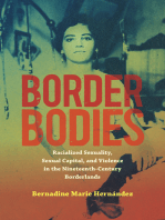 Border Bodies: Racialized Sexuality, Sexual Capital, and Violence in the Nineteenth-Century Borderlands