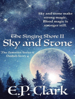 The Singing Shore II: Sky and Stone: The Zemnian Series: Dasha's Story, #4