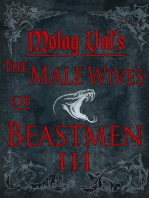 The Male Wives of Beastmen III