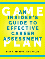 Game Plan: An Insider's Guide to Effective Career Assessment