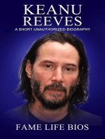 Keanu Reeves A Short Unauthorized Biography