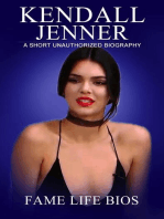 Kendall Jenner A Short Unauthorized Biography