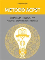 Metodo ACPST: Strategia innovativa per la tua organizzazione aziendale