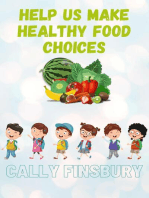 Help Us Make Healthy Food Choices
