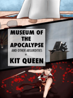 Museum of the Apocalypse and Other Absurdities