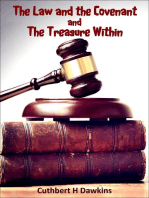 The Law and the Covenant and The Treasure Within