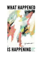 What Happened is Happening: Poems