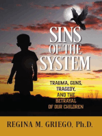 Sins of the System